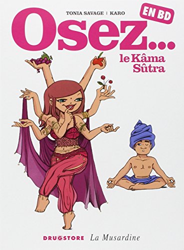 Osez le Kâma-Sûtra