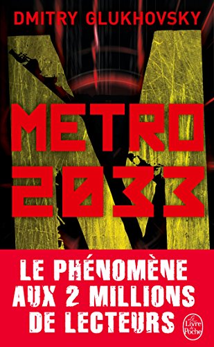 Métro 2033 (French Edition)