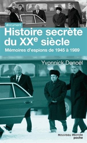Histoire secrète du XXe siècle