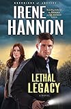 Lethal Legacy: A Novel (Guardians of Justice) (Volume 3)