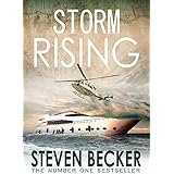 Storm Rising: A Fast Paced International Adventure Thriller (Storm Thriller Series Book 1)