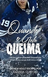 Livro Quando o gelo queima