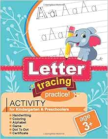 Letter Tracing Practice! Book for Preschoolers and Kindergarten Ages 3