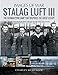 Stalag Luft III (Images of War) by 