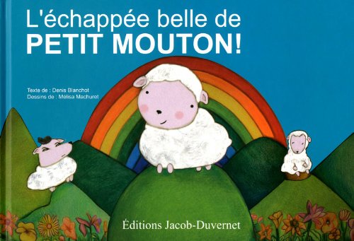 L' échappée belle de petit mouton