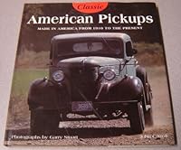 Classic American Pickups 1571452745 Book Cover