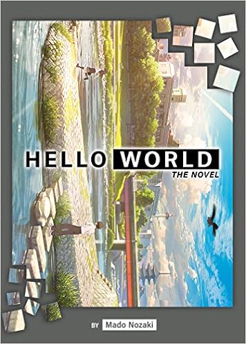 Hello World Light Novel Nozaki Mado Amazon Com Books