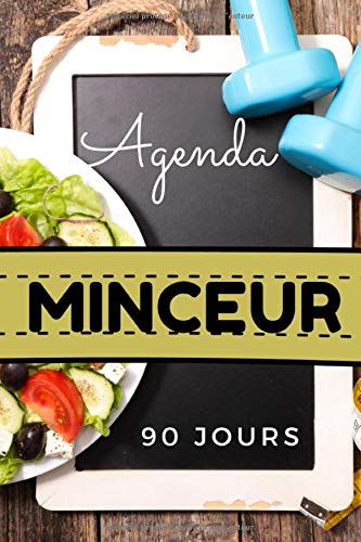 Mon Agenda Minceur 90 Jours Challenge Defi De 90 Jours Pour Perdre Du Poids Suivi Alimentaire Et Sportif A Remplir Pour Maigrir French Edition Poids Plume Editions Amazon Com Books