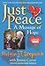 Just Peace: A Message of Hope by Mattie J.T. Stepanek, Jennifer Smith Stepanek