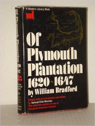Of Plymouth Plantation 1620 1647 Bradford William Amazon Com Books
