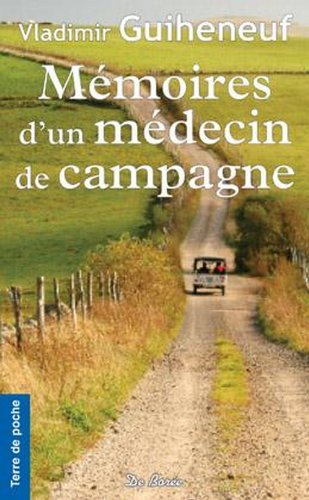 Mémoires d'un médecin de campagne