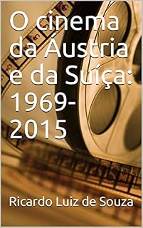 Livro O cinema da Áustria e da Suíça: 1969-2015