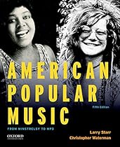 American Popular Music: From Minstrelsy to MP3 American Popular Music: From Minstrelsy to MP3