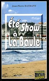 Été show à La Baule