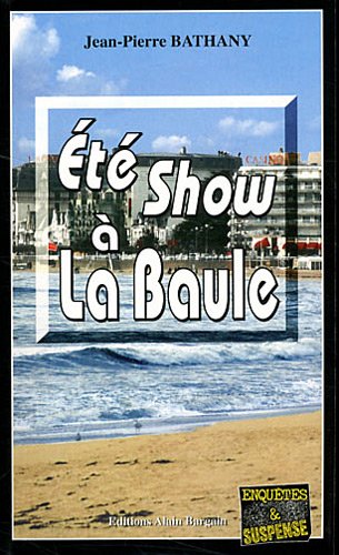 Été show à La Baule