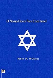 Livro O Nosso Dever Para Com Israel, por R. M. M´Cheyne