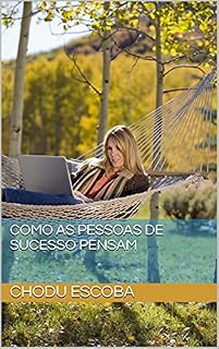 Livro COMO AS PESSOAS DE SUCESSO PENSAM