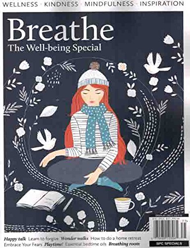 Breathe Magazine 2017 mindfulness wellness kindness THE WELL-BEING SPECIAL (afamncg store)