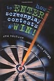 How to Enter Screenplay Contests & Win! 2nd Edition by Erik Joseph