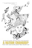 A Nation Changed?: The SNP and Scotland Ten Years On