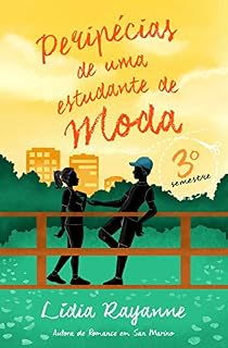 Livro Peripécias de uma Estudante de Moda - 3º Semestre