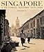 Singapore A Pictorial History