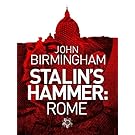 Stalin's Hammer: Rome