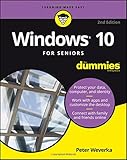Windows 10 For Seniors For Dummies (For Dummies (Computers))