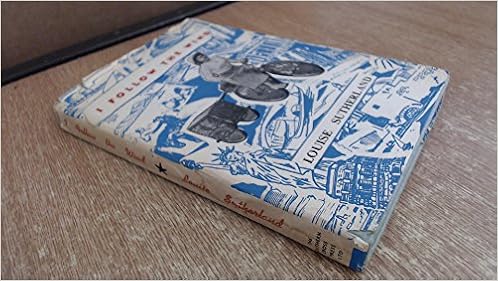 I Follow The Wind Sutherland Louise Amazon Com Books