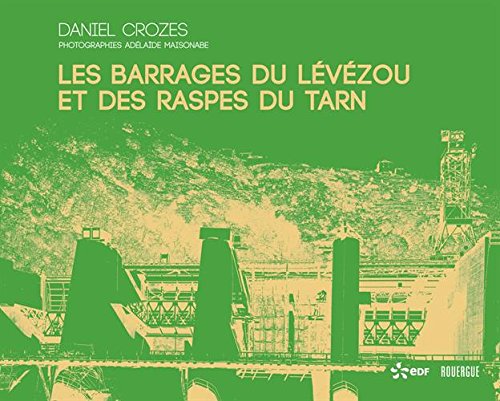 Les  barrages du Lévézou et des Raspes du Tarn