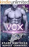 Vox: Warlord Brides (Warriors of Sangrin Book 4)