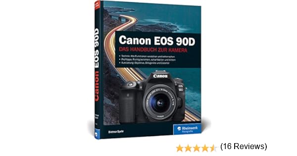 Canon EOS 90D: Das Handbuch zur Kamera: Amazon.es: Spehr, Dietmar ...