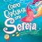 Livro Como Capturar uma Sereia