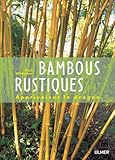 Bambous rustiques (French Edition) by