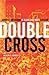 Double Cross: Japanese Americans In Black And White Chicago by 