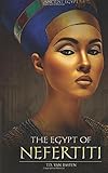 Nefertiti Egypt S Sun Queen Joyce A Tyldesley