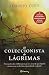 El coleccionista de lágrimas (Spanish Edition) by