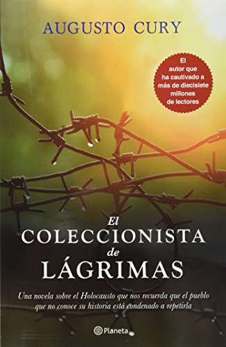 El coleccionista de lágrimas (Spanish Edition) by Augusto Cury