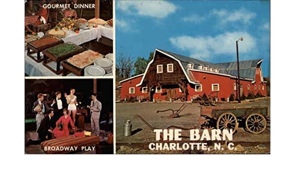 The Barn Dinner Theatre Charlotte North Carolina Nc Original