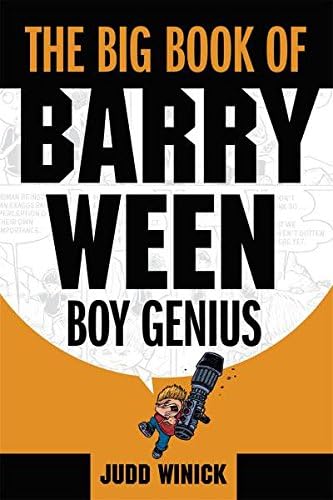 The Big Book of Barry Ween, Boy Genius