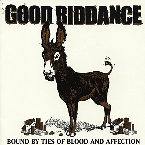 Good Riddance - Bound By Ties Of Blood And Aff - Zortam Music
