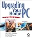 Upgrading Your Home PC: The Essential Guide by 
