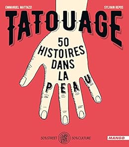 Amazoncom Tatouage 50 Histoires Dans La Peau Fifty