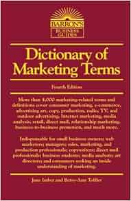 Dictionary Of Marketing Terms Barron S Business Guides