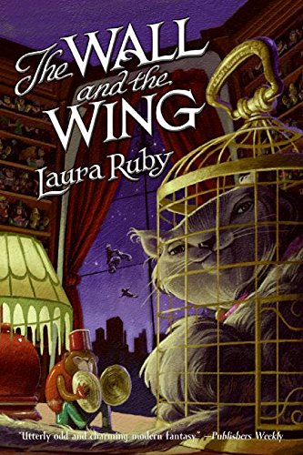 The Wall and the Wing: Bk. 1