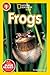 Frogs (National Geographic Kids Explore! Readers, Level 1) (National Geographic Kids Readers)