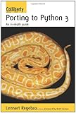 Porting to Python 3: An in-depth guide by 