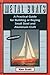 Metal Boats: A Practical Guide for Building or Buying Small Steel and Alumninum Craft