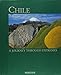 Chile: A Journey Through Extremes by Susanne Asal, Hubert Stadler