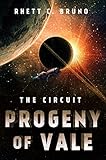 Progeny of Vale: The Circuit
